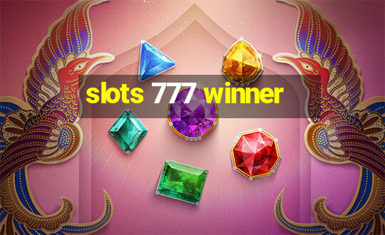 slots 777 winner