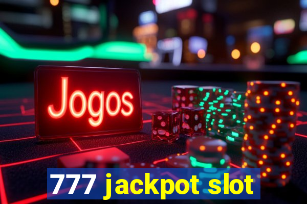 777 jackpot slot