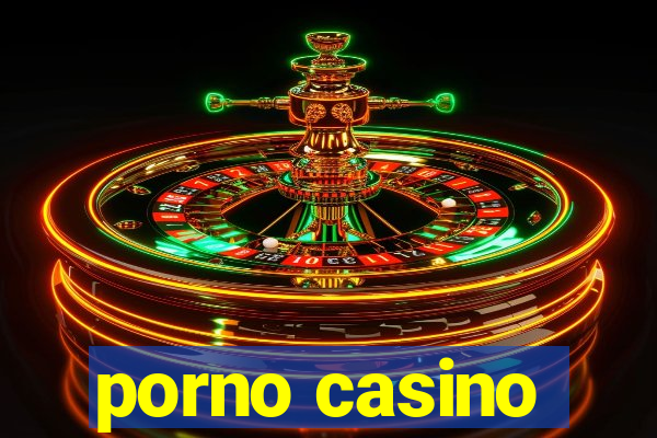 porno casino