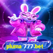 pluma 777.bet