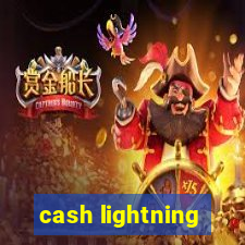 cash lightning