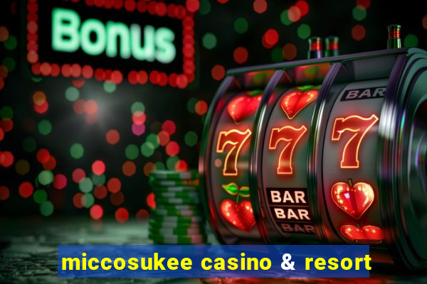 miccosukee casino & resort