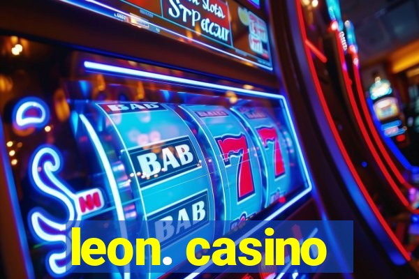 leon. casino