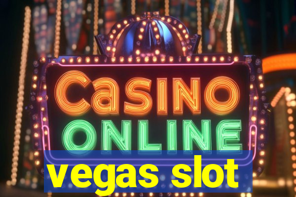 vegas slot