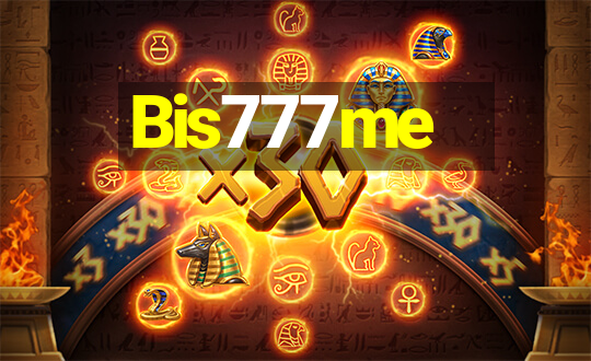 Bis777me