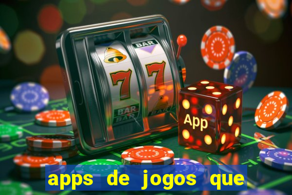 apps de jogos que realmente pagam