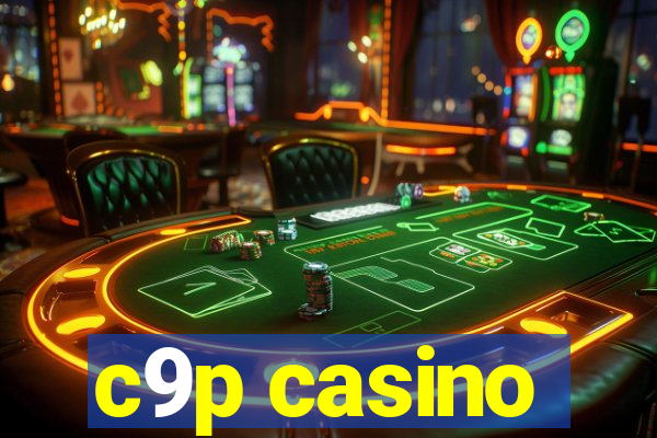 c9p casino