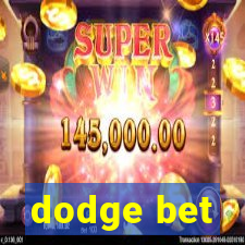 dodge bet