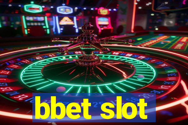 bbet slot