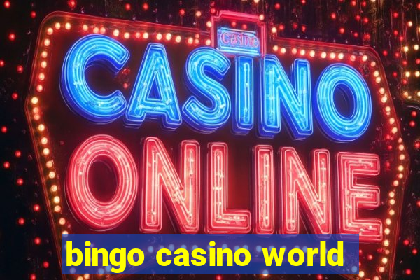 bingo casino world