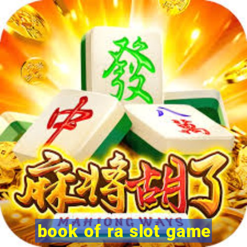 book of ra slot game