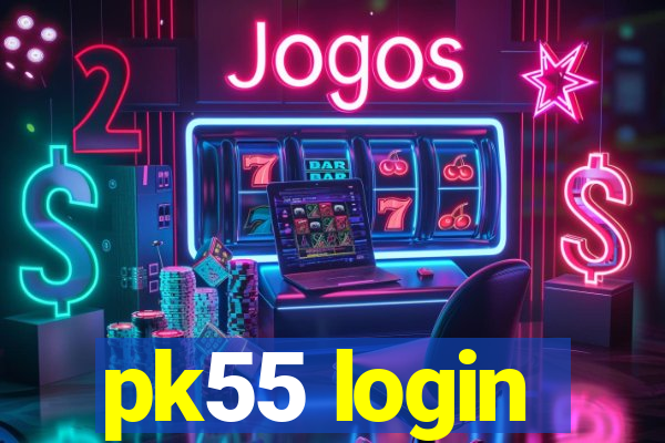 pk55 login