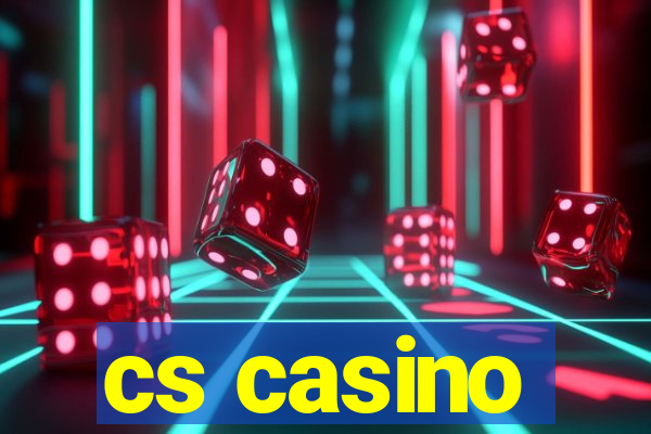 cs casino