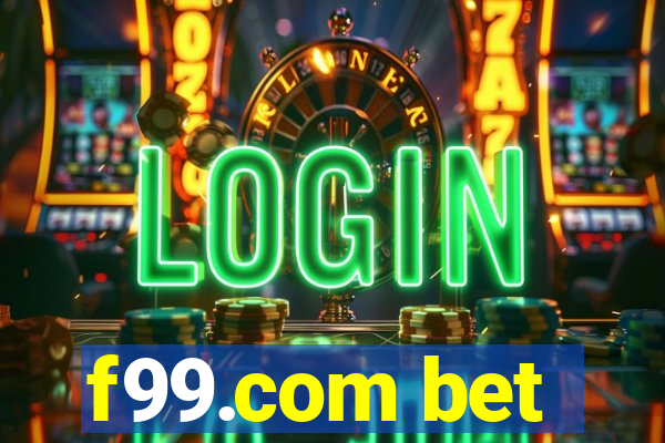 f99.com bet