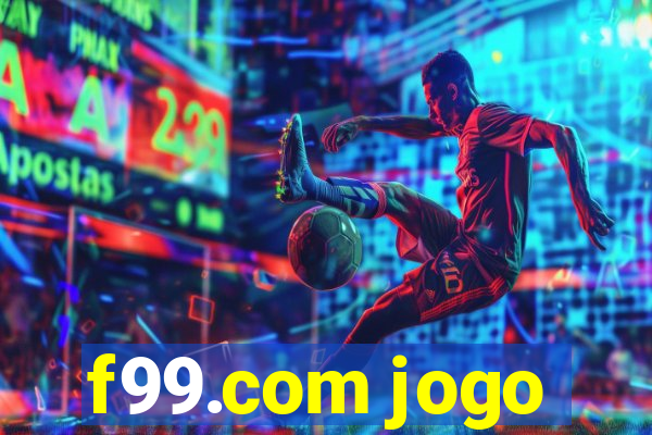 f99.com jogo