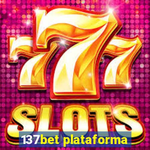 137bet plataforma