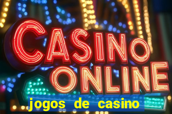 jogos de casino pagando no cadastro