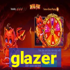 glazer