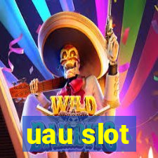 uau slot