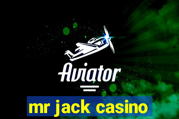 mr jack casino