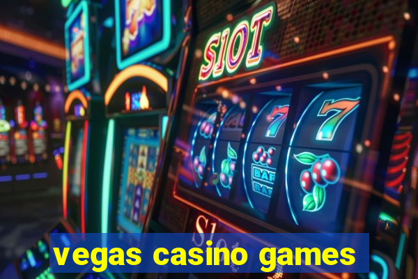 vegas casino games