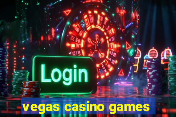 vegas casino games