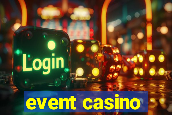 event casino