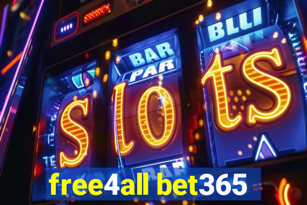 free4all bet365