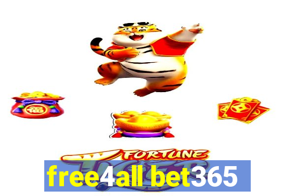 free4all bet365