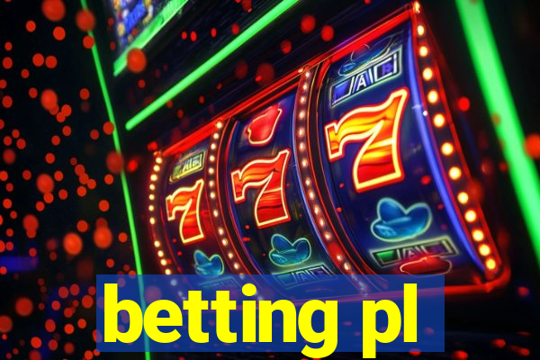 betting pl