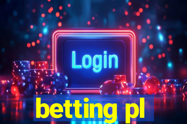 betting pl