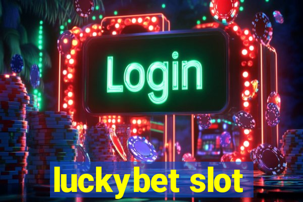 luckybet slot