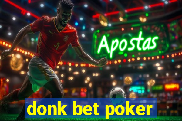 donk bet poker