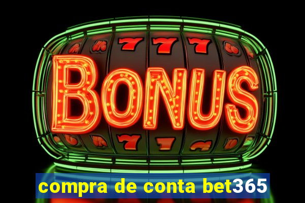 compra de conta bet365