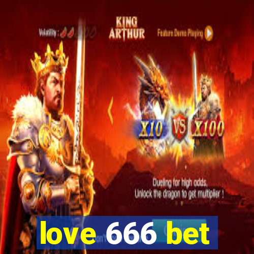 love 666 bet