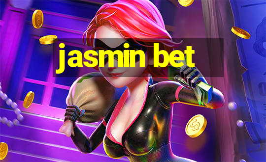 jasmin bet