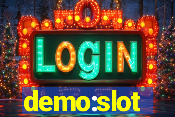 demo:slot