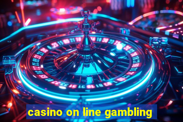 casino on line gambling