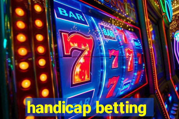 handicap betting