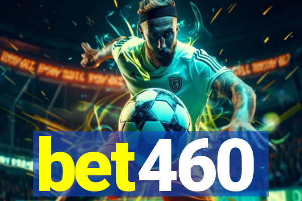 bet460