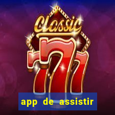 app de assistir jogo ao vivo gratis