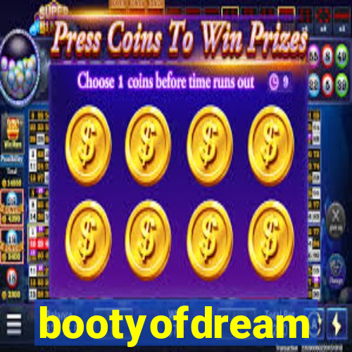 bootyofdream