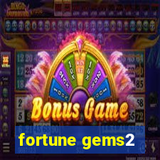 fortune gems2