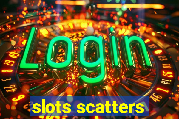 slots scatters