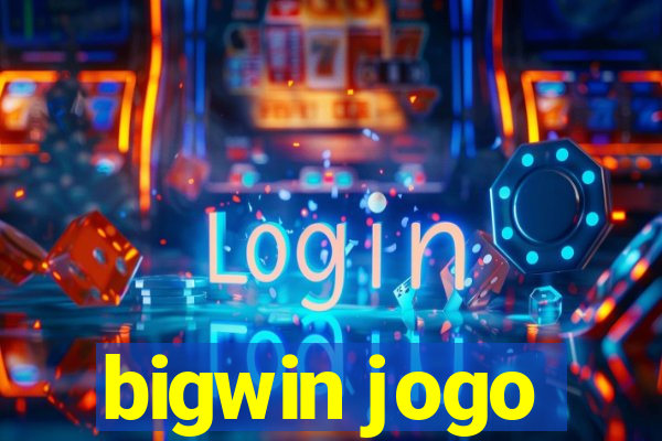 bigwin jogo