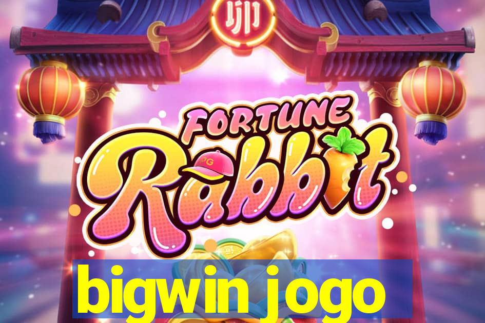 bigwin jogo