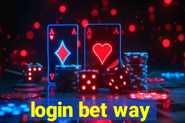 login bet way