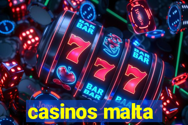 casinos malta