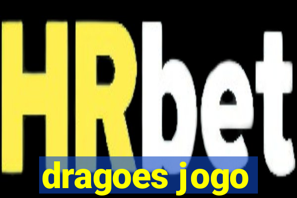 dragoes jogo