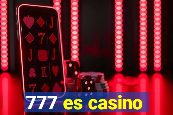 777 es casino